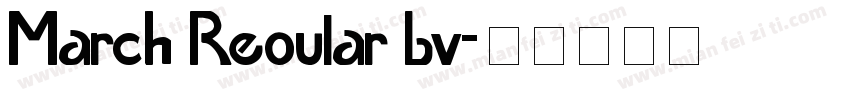 March Reoular bv字体转换